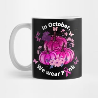 In October We wear Pink Mug